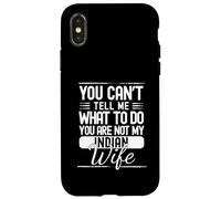 Usted no Puede decirme qué Hacer su no mi Esposa India Carcasa para iPhone X/XS