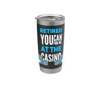 Usted puede encontrarme en el casino Jugador jubilado divertido Vaso térmico de acero inoxidable de doble pared