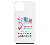 Usted puede nunca ver cotización Rainbows Zebra LGBTQIA Carcasa para iPhone 13