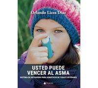 Usted puede vencer al asma (SIN COLECCION)
