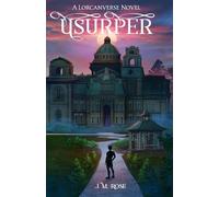 Usurper (Children of Lorcan Book 1): A Dark Multigenerational Vampire Fantasy Series