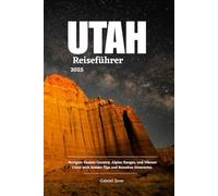 UTAH Reiseführer 2025: Die wunderbare Eifel: Die schönsten Ausflugsziele im Rheinischen Schiefergebirge