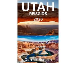 Utah Reisgids 2026