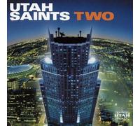 Utah Saints - Two