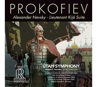 Utah Symphony - Sergie Prokofiev: Alexander Nevsky, Lieutenant Kijé Suite