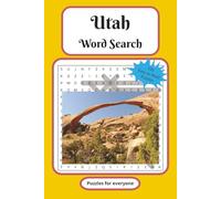 Utah Word Search Puzzle Book: Word Searches with Easy to Read Print about Utah, USA, Geography, and More | 6x9 inches, 200 pages | 100 Puzzles … Gift for Vacations, Holidays and Free Times