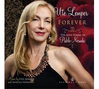 Lemper, Ute - Forever-Love Poems of Pablo Neruda
