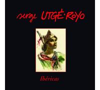 Utge-Royo, Serge - Ibericas [Import]