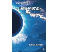Utha-Menah: Die Vollendung der Menschheit