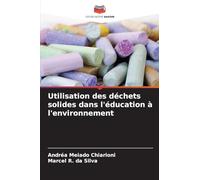 Utilisation des déchets solides dans l’éducation à l’environnement