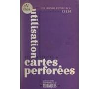 Utilisation Des Machines À Cartes Perforées (ebook)