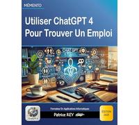 Utiliser ChatGPT 4 pour trouver un emploi: édition 2025