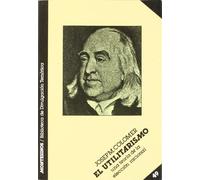 UTILITARISMO,EL (BIBLIOTECA DE DIVULGACION TEMATICA)