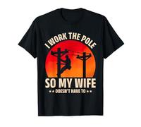 Utility Lineman Retro I Work The Pole Funny Lineworker Humor Camiseta