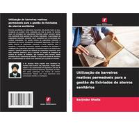 Utilização de barreiras reativas permeáveis para a gestão de lixiviados de aterros sanitários