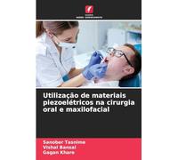 Utilização de materiais piezoelétricos na cirurgia oral e maxilofacial