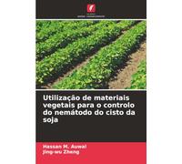 Utilização de materiais vegetais para o controlo do nemátodo do cisto da soja