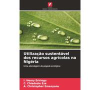 Utilização sustentável dos recursos agrícolas na Nigéria: Uma abordagem da pegada ecológica