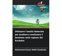 Utilizzare l'analisi fattoriale per studiare e analizzare il bestiame nella regione del Kordofan