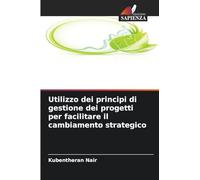 Utilizzo dei principi di gestione dei progetti per facilitare il cambiamento strategico