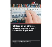 Utilizzo di un singolo microprocessore per il controllo di più relè