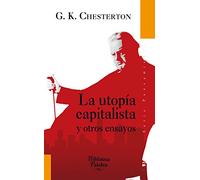 Utopia capitalista y otros Ensayos (Biblioteca Palabra)