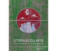 Utopia & Collapse: Rethinking Metsamor - The Armenian Atomic City