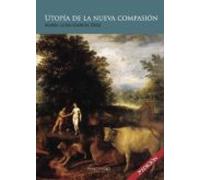 Utopía de la nueva compasión