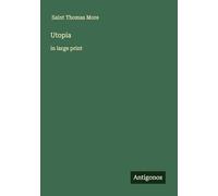 Utopia: in large print