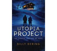 Utopia Project: The Frayed Threads of Hope