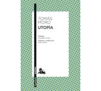 Utopía: Prólogo de Fernando Savater. Edición y traducción de Pedro Voltes (Clásica)