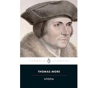 Utopia: Thomas More (Penguin Classics)