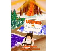 Utopias By American Women
