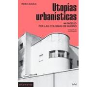 Utopías Urbanísticas