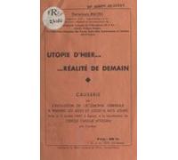 Utopie Dhier Réalité De Demain (ebook)
