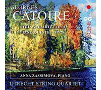 Utrecht String Quartet - Georges Catoire: String Quartet Op. 23 & Piano Quintet Op. 28