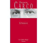 Utrillo: Les Cahiers rouges