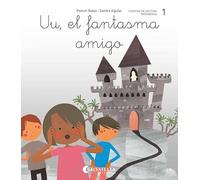 Uu, el fantasma amigo: (a,e,i,o,u,y): 1 (Ratito a ratito)