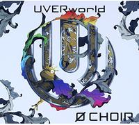 Uverworld - 0 Choir