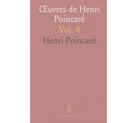 Œuvres de Henri Poincaré: Publiées Sous les Auspices de l'Académie des Sciences, par la Section de Géométrie