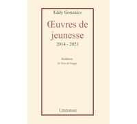 Œuvres de jeunesse: 2014-2021