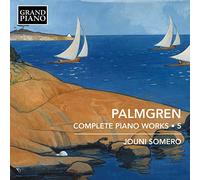 Selim Palmgren Palmgren: Complete Piano Works - Volume 5 (CD) (Importación USA)