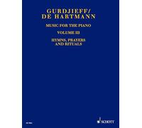 Œuvres pour Piano: Hymnes, prières, et rituels. piano.: 3