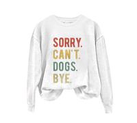 Uwdiohq Sudadera Basica Mujer Sin Capucha Cuello Casual Sorry.Can't. Perros. Adiós. De Manga Larga con Estampado (Blanco, M) Talla Grande Running Gran Tamaño para Sudaderas Lisas Largas Amarillas