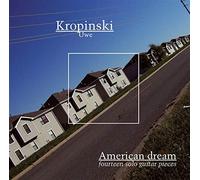 Uwe Kropinski - American Dream - 14 Solo Guitar Pieces