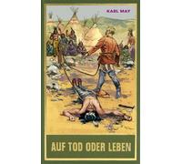 Uwe Neßle Auf Tod oder Leben. Das Buch der Zweikämpfe mit so m (Tapa dura)