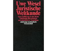 Uwe Wesel Juristische Weltkunde: Eine Einführung in das Recht (suh (Tapa blanda)