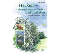 Uwe Westphal Ma Hecken - Lebensräume in Garten und Landschaft: Ökolo (Tapa dura)
