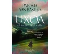 Uxoa El Secreto Del Valle