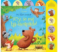 ¡Uy, Se Me Ha Escapado! (MI LIBRO SUENA)